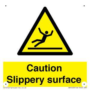 Caution Slippery surface